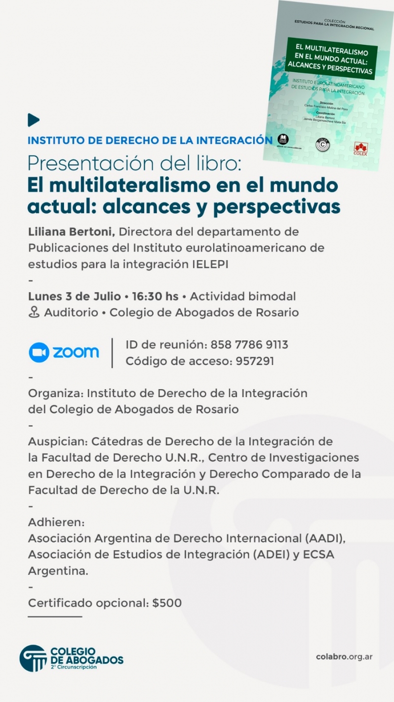 Presentación del libro: El multilateralismo en el mundo actual: alcances y perspectivas - 03/07/2023